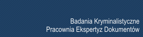 Badania Kryminalistyczne, Pracownia Ekspertyz Dokumentów